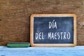 Dia del maestro, teachers day in Spanish Royalty Free Stock Photo
