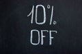 Chalkboard writing 10% OFF. The amount of the discount is indicated