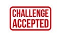 Challenge Accepted Rubber Stamp. Red Challenge Accepted Rubber Grunge Stamp Seal Vector Illustration - Vector Royalty Free Stock Photo