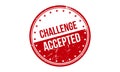 Challenge Accepted Rubber Stamp. Red Challenge Accepted Rubber Grunge Stamp Seal Vector Illustration - Vector Royalty Free Stock Photo