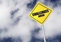 Challenges ahead sign Royalty Free Stock Photo