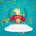 Champion, winner, number one background with red ribbon, olive branch and confetti on round pedestal isolated on blue. Poster or