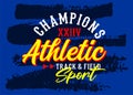 Champions athletic sports typeface vintage college, for print on t shirts etc.