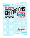 Champions 1984 sports slogan typography design for t shirt, vector graphic illustration