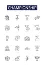 Championship line vector icons and signs. Competition, Trophy, Title, Victors, Prize, Contest, Finalists, Games outline