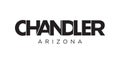 Chandler, Arizona, USA typography slogan design. America logo with graphic city lettering for print and web