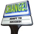 Change - Adapt to Succeed Restaurant Sign