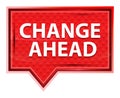 Change Ahead misty rose pink banner button