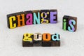Change good better best success positive attitude learn
