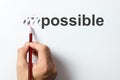 Change from impossible to the possible