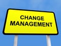 Change management sign