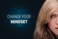 Change mindset motivation concept Royalty Free Stock Photo