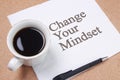 Change Your Mindset, Motivational Words Quotes Concept