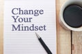 Change Your Mindset, Motivational Words Quotes Concept Royalty Free Stock Photo