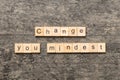 Change your mindset word written on wood block. Change your mindset text on cement table for your desing, Top view Royalty Free Stock Photo