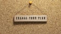 Change your plan is written on wooden surface. Wooden concept. Work and education, personal development Royalty Free Stock Photo