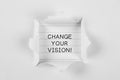 Change Your Vision!