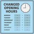 Changed opening hours or new business hours sign with copy space Royalty Free Stock Photo