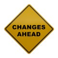 Changes Ahead