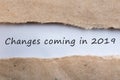 Changes is coming in 2019. text in message in brown torn envelope Royalty Free Stock Photo