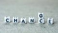 Changing white cubes with word change to chance