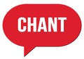 CHANT text written in a red speech bubble