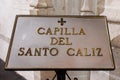 Chapel of the Relic of the Holy Grail inside Valencia Cathedral, Holy Chalice, Spain