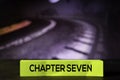 Chapter Seven on the sticky notes with bokeh background