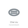 Char siu icon. Thin linear char siu outline icon isolated on white background from food and restaurant collection. Line vector