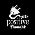 Charge with positive thought text and background Royalty Free Stock Photo