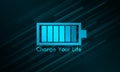 Charge Your Life Glowing