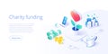 Charity fund or care in isometric vector concept. Volunteer community or donation metaphor illustration. Web banner layout for