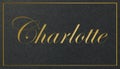 Charlotte Name Card: Golden Shining Elegance