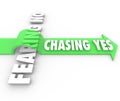 Chasing Yes Fearing No Seeking Approval Sale Customer Acceptance