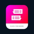 Chat, Bubble, Mail, Message, Conversations Mobile App Button. Android and IOS Glyph Version Royalty Free Stock Photo