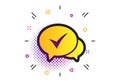 Chat check sign icon. Yes or Tick symbol. Vector Royalty Free Stock Photo