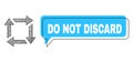 Shifted Do Not Discard Message Cloud and Linear Recycle Icon