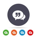 Chat quote sign icon. Quotation mark symbol.
