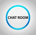 Chat Room Round Blue Push Button