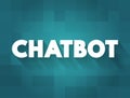 Chatbot - software application used to conduct an on-line chat conversation via text and simulates human-like conversations, text
