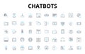 Chatbots linear icons set. Automation, Conversation, Interaction, Intelligence, AI, Assistance, Engaging vector symbols