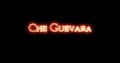 Che Guevara written with fire. Loop