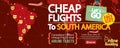 Cheap Flight To South America 1500x600 Banner.