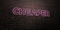 CHEAPER -Realistic Neon Sign on Brick Wall background - 3D rendered royalty free stock image