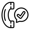 Check call icon outline vector. Form approved