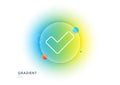 Check line icon. Approved Tick sign. Gradient blur button. Vector Royalty Free Stock Photo