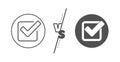 Check line icon. Approved Tick sign. Vector