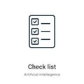 Check list outline vector icon. Thin line black check list icon, flat vector simple element illustration from editable artificial