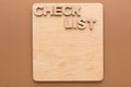 Check list, wooden board, copy space