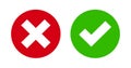 Check mark and cross mark icon on green and red flat button